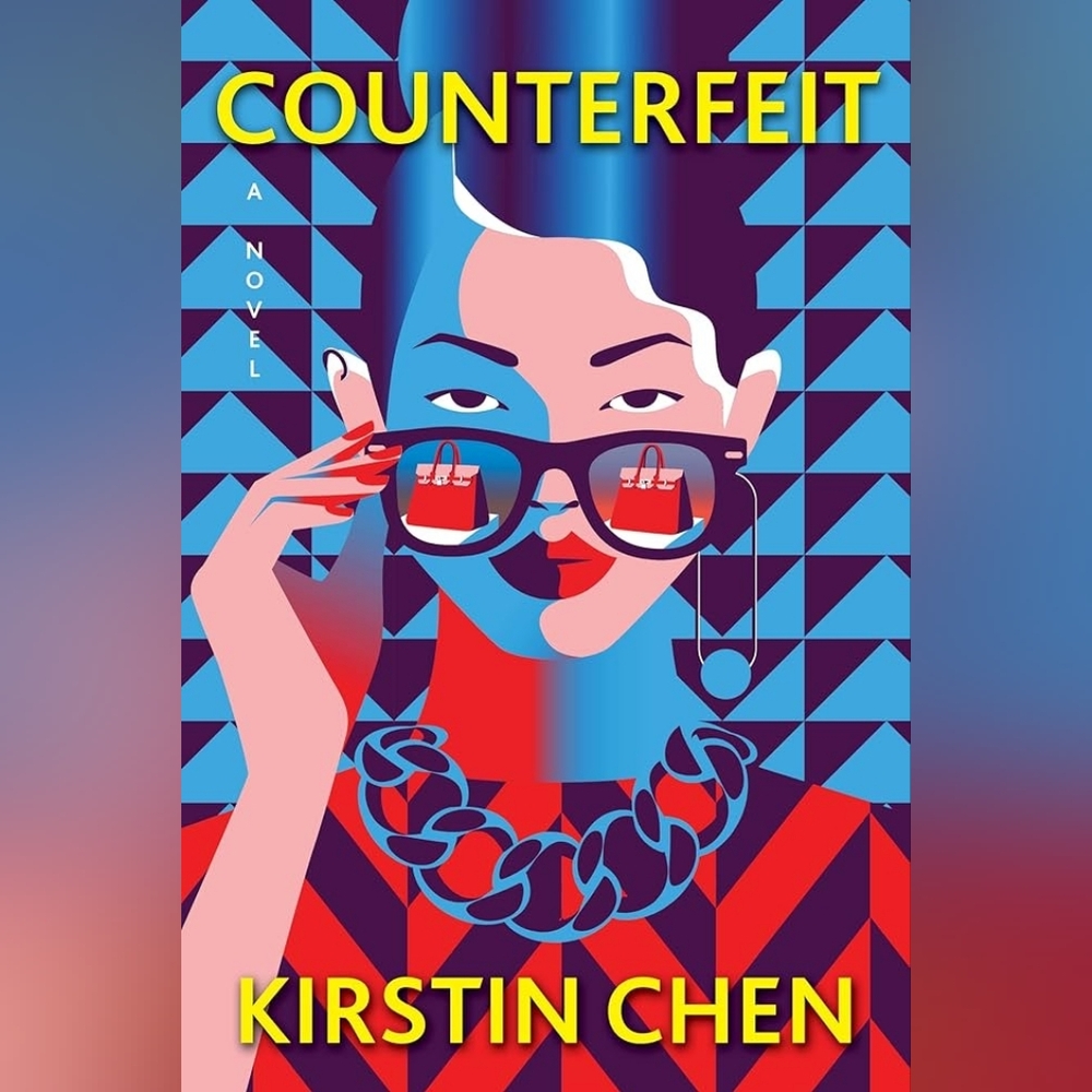 Counterfeit by Kirstin Chen (Hardcover)